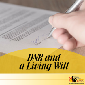 DNR and a living will