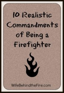 realistic fire commandments