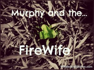 murphy and the firewife