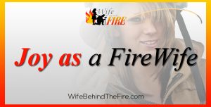 joy as a firewife