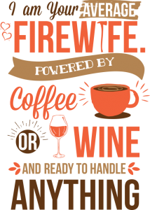 firewife coffee and wine tshirt
