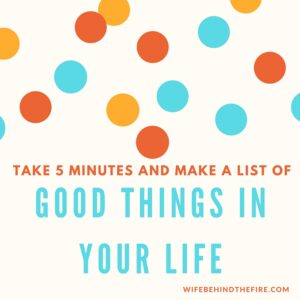 list 5 good things