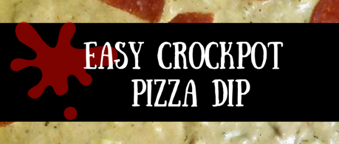 Easy Crockpot Pizza Dip