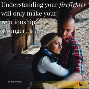 understanding your firefighter