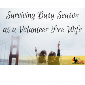 surviving busy volunteer fire season
