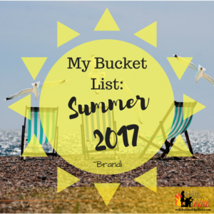 my bucket list summer 2017