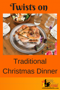 twists on traditional xmas dinner