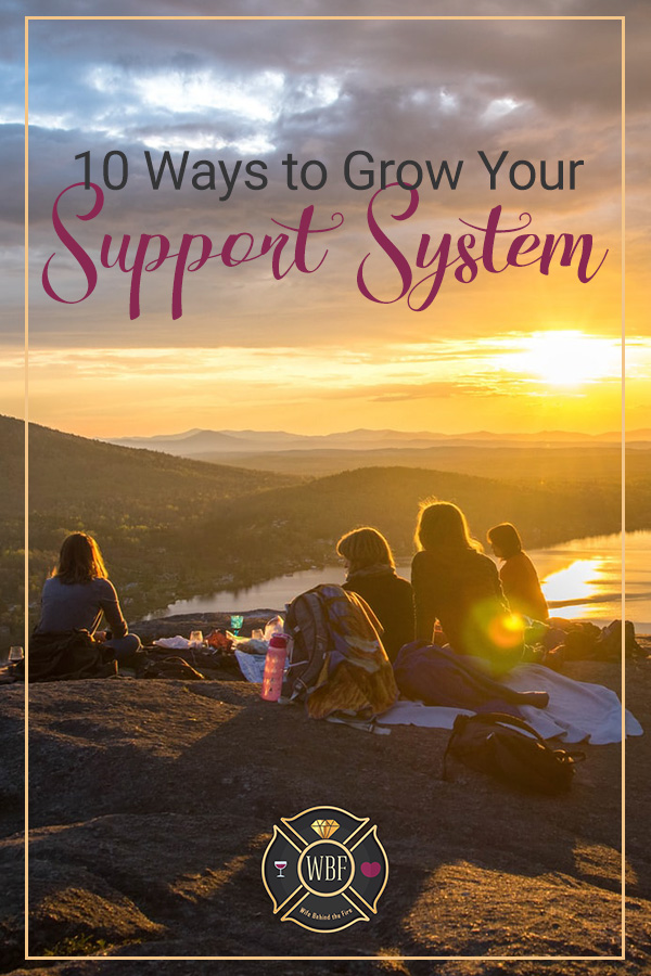 grow your support system