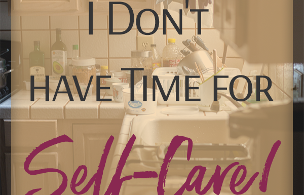 self-care tip #2 for firewives
